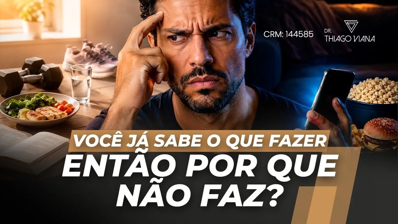 Você Já Sabe o Que Fazer. Então Por Que Não Faz?