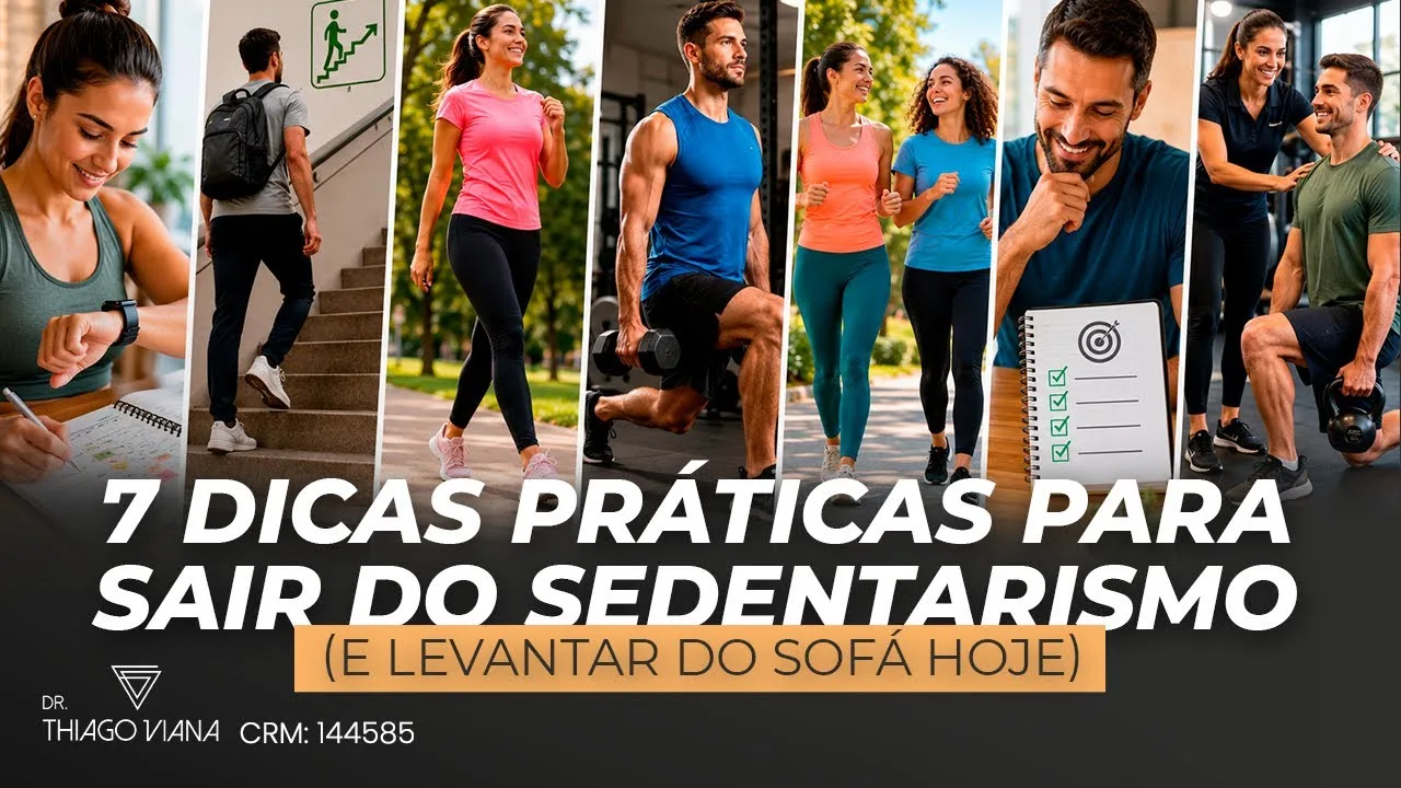 Capa do vídeo: 7 dicas PRÁTICAS para sair do sedentarismo (e levantar do sofá hoje)